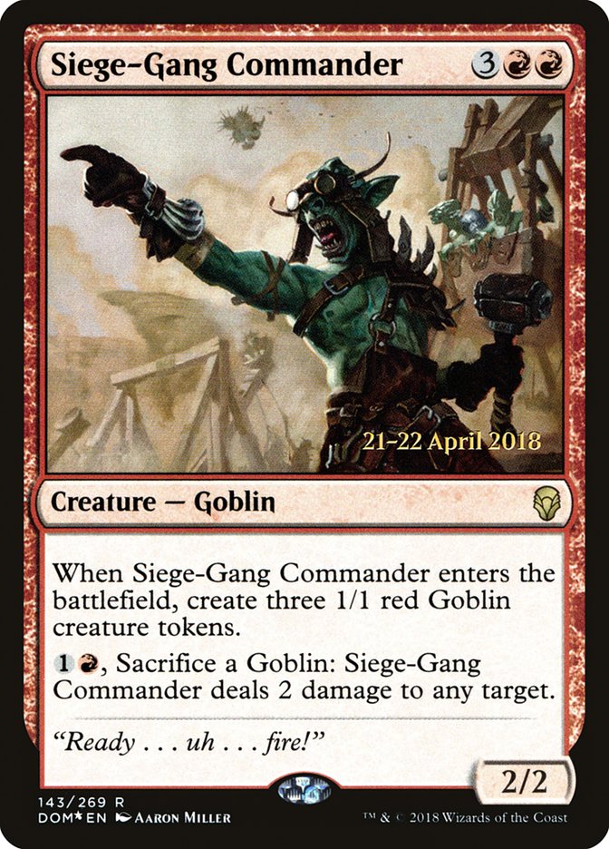 Siege-Gang Commander [Dominaria Prerelease Promos] | Lots Moore NSW