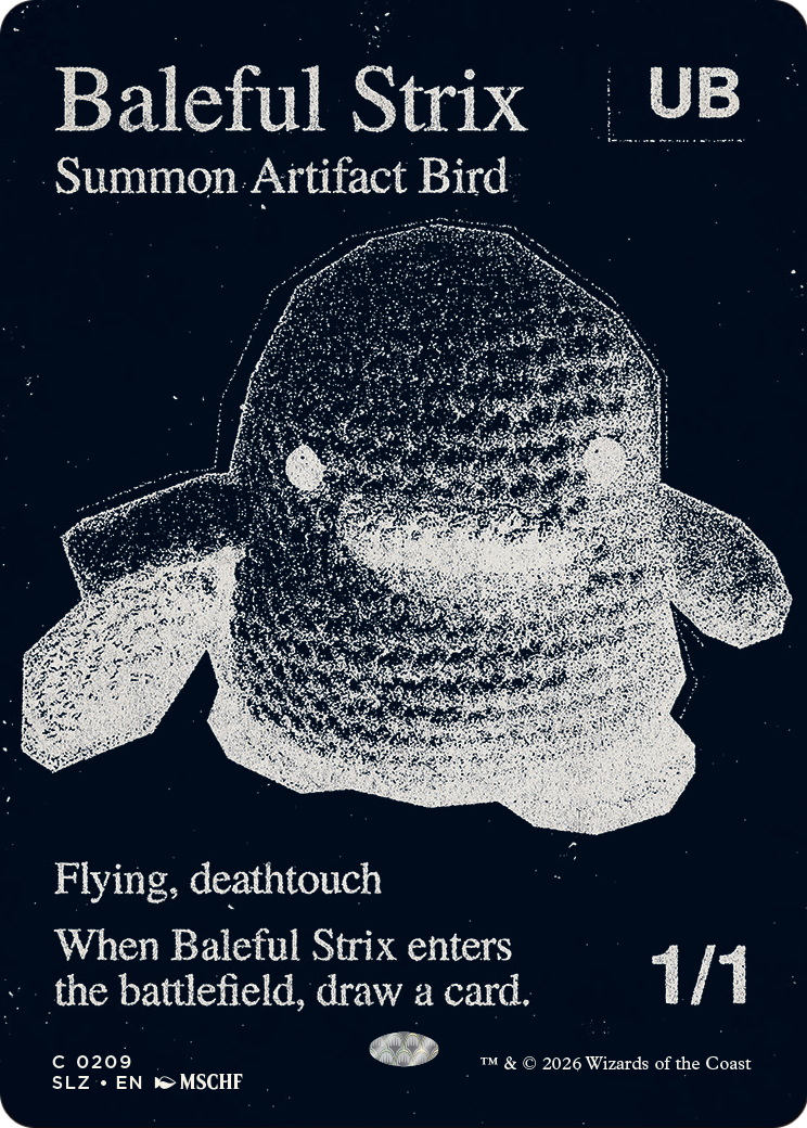 Baleful Strix (0209) [Secret Lair x MSCHF: The Zeta Set] | Lots Moore NSW