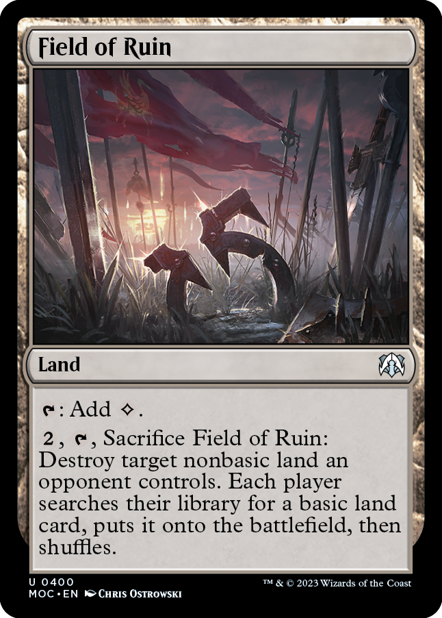 Field of Ruin [March of the Machine Commander] | Lots Moore NSW