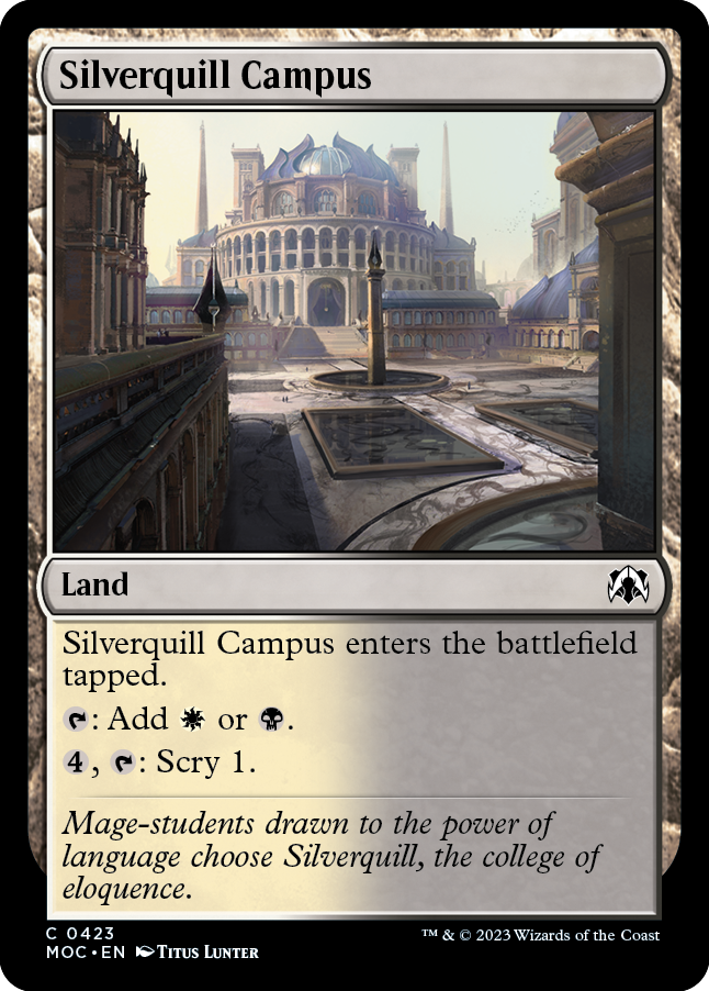 Silverquill Campus [March of the Machine Commander] | Lots Moore NSW