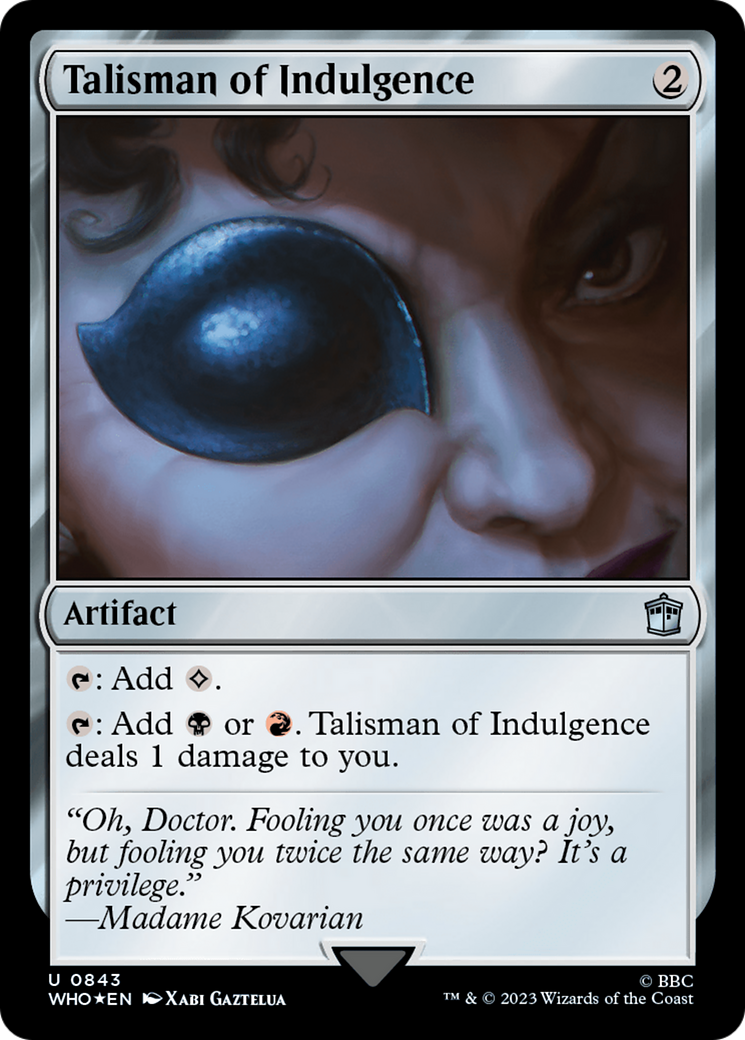 Talisman of Indulgence (Surge Foil) [Doctor Who] | Lots Moore NSW