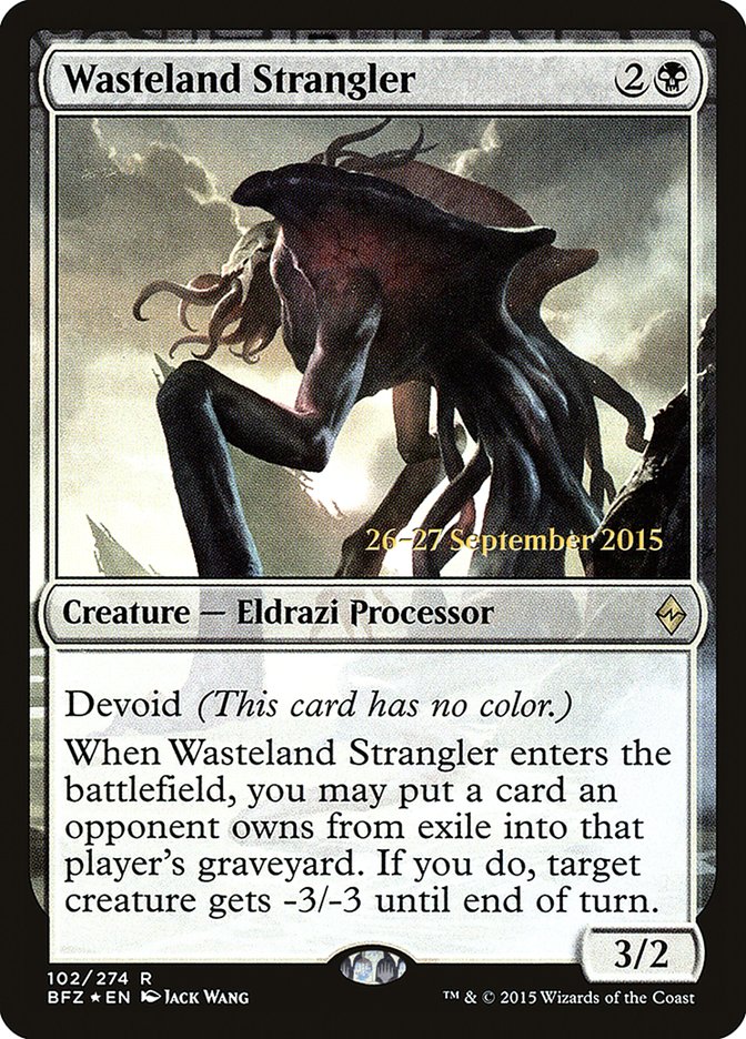 Wasteland Strangler [Battle for Zendikar Prerelease Promos] | Lots Moore NSW