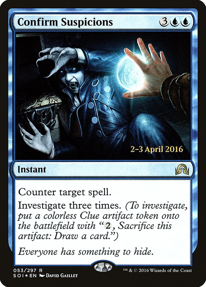 Confirm Suspicions [Shadows over Innistrad Prerelease Promos] | Lots Moore NSW