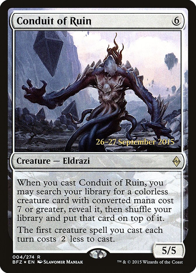 Conduit of Ruin [Battle for Zendikar Prerelease Promos] | Lots Moore NSW