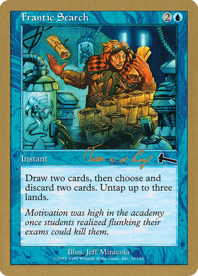 Frantic Search (Tom van de Logt) [World Championship Decks 2000] | Lots Moore NSW