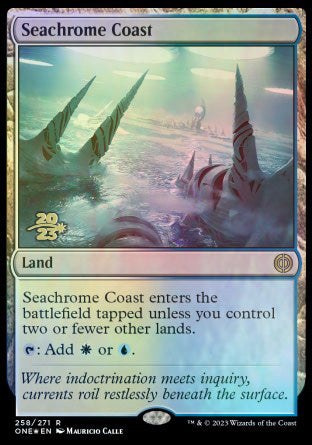 Seachrome Coast [Phyrexia: All Will Be One Prerelease Promos] | Lots Moore NSW