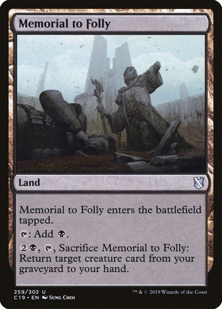 Memorial to Folly [Commander 2019] | Lots Moore NSW