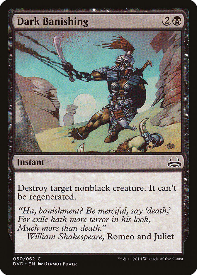 Dark Banishing (Divine vs. Demonic) [Duel Decks Anthology] | Lots Moore NSW