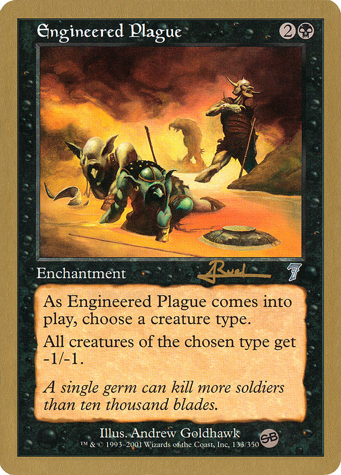 Engineered Plague (Antoine Ruel) (SB) [World Championship Decks 2001] | Lots Moore NSW