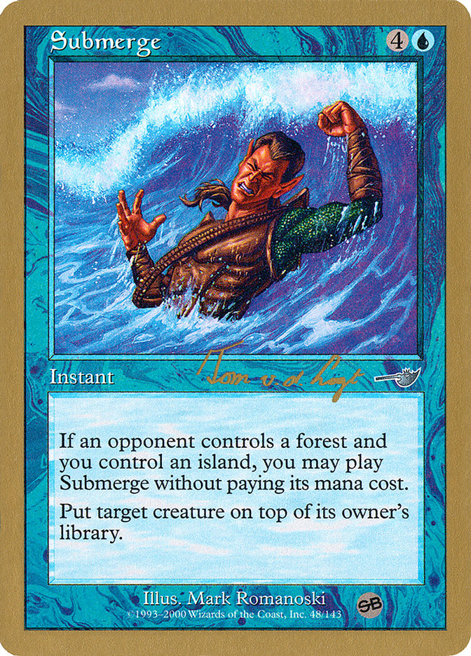 Submerge (Tom van de Logt) (SB) [World Championship Decks 2000] | Lots Moore NSW