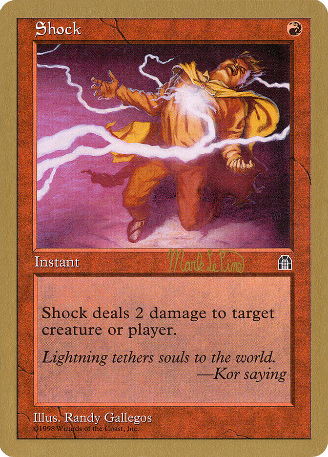 Shock (Mark Le Pine) [World Championship Decks 1999] | Lots Moore NSW