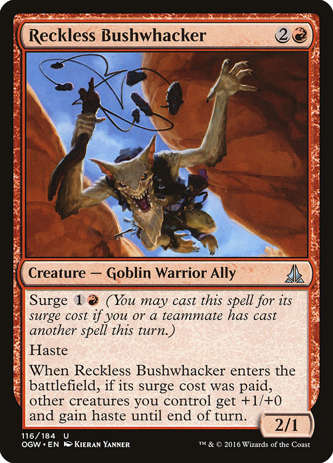 Reckless Bushwhacker [Oath of the Gatewatch] | Lots Moore NSW