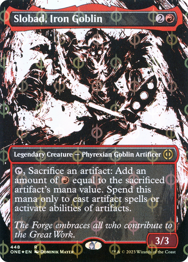 Slobad, Iron Goblin (Borderless Ichor Step-and-Compleat Foil) [Phyrexia: All Will Be One] | Lots Moore NSW