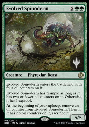 Evolved Spinoderm (Promo Pack) [Phyrexia: All Will Be One Promos] | Lots Moore NSW