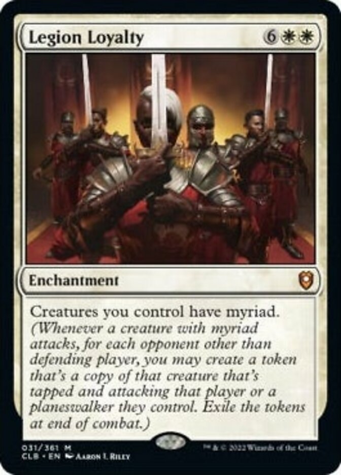 Legion Loyalty [Commander Legends: Battle for Baldur's Gate] | Lots Moore NSW