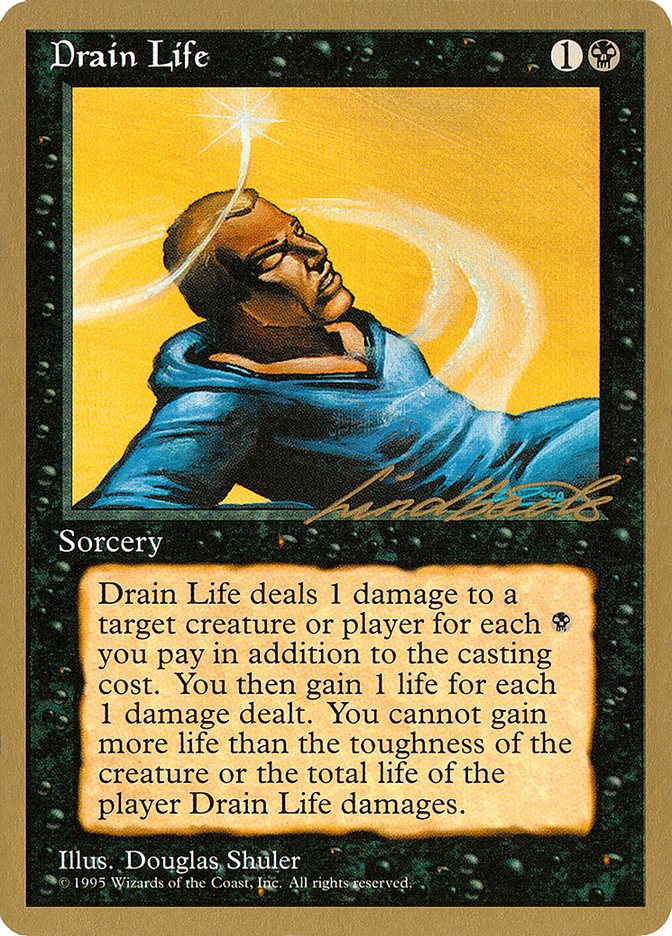Drain Life (Leon Lindback) [Pro Tour Collector Set] | Lots Moore NSW