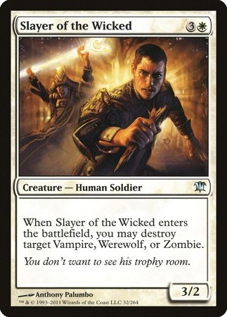 Slayer of the Wicked [Innistrad] | Lots Moore NSW