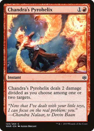 Chandra's Pyrohelix [War of the Spark] | Lots Moore NSW