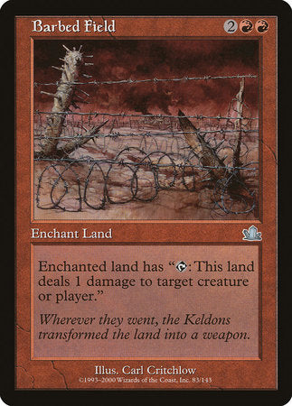 Barbed Field [Prophecy] | Lots Moore NSW