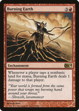 Burning Earth [Magic 2014] | Lots Moore NSW