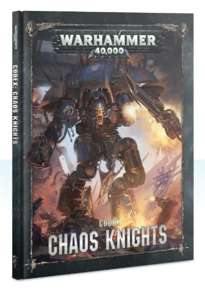Codex: Chaos Knights | Lots Moore NSW