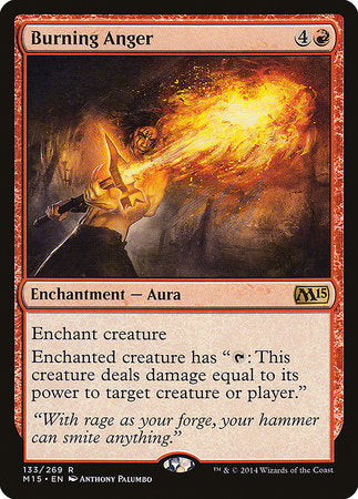 Burning Anger [Magic 2015] | Lots Moore NSW