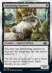 Snickering Squirrel [Unsanctioned] | Lots Moore NSW