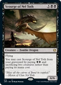 Scourge of Nel Toth [Jumpstart] | Lots Moore NSW
