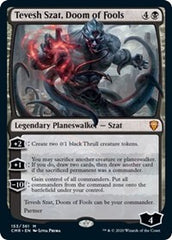 Tevesh Szat, Doom of Fools [Commander Legends] | Lots Moore NSW