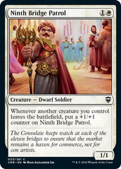 Ninth Bridge Patrol [Commander Legends] | Lots Moore NSW