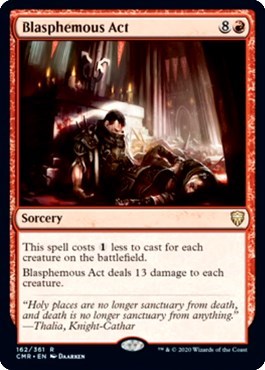 Blasphemous Act [Commander Legends] | Lots Moore NSW