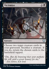 Victimize [Commander Legends] | Lots Moore NSW