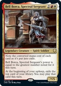 Bell Borca, Spectral Sergeant [Commander Legends] | Lots Moore NSW