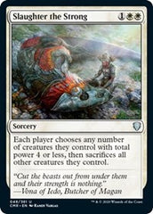 Slaughter the Strong [Commander Legends] | Lots Moore NSW