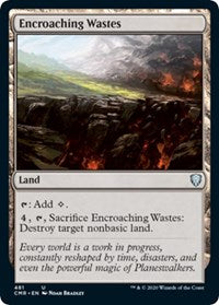 Encroaching Wastes [Commander Legends] | Lots Moore NSW