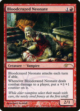 Bloodcrazed Neonate [Wizards Play Network 2011] | Lots Moore NSW