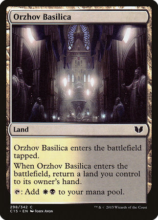 Orzhov Basilica [Commander 2015] | Lots Moore NSW