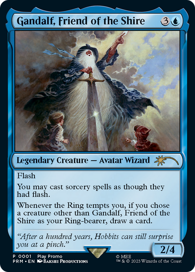 Gandalf, Friend of the Shire [Wizards Play Network 2023] | Lots Moore NSW