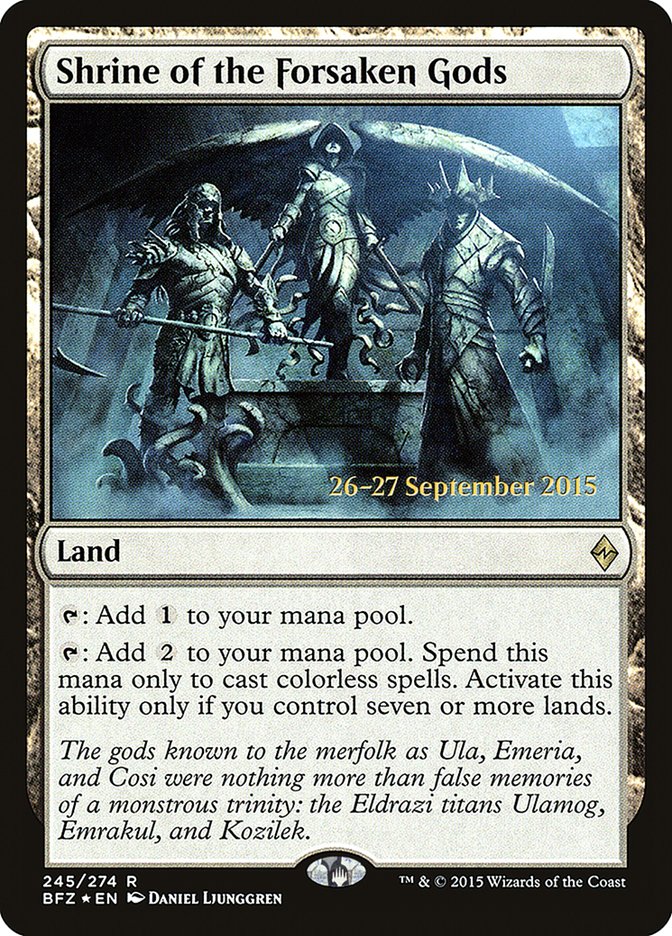 Shrine of the Forsaken Gods [Battle for Zendikar Prerelease Promos] | Lots Moore NSW