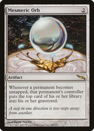 Mesmeric Orb [Mirrodin] | Lots Moore NSW