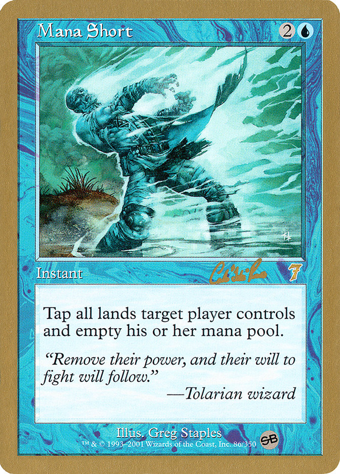 Mana Short (Carlos Romao) (SB) [World Championship Decks 2002] | Lots Moore NSW