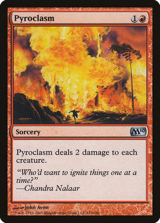 Pyroclasm [Magic 2010] | Lots Moore NSW