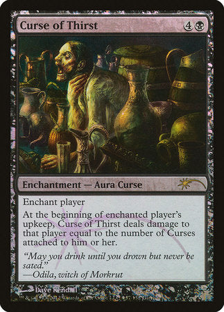 Curse of Thirst [Wizards Play Network 2012] | Lots Moore NSW