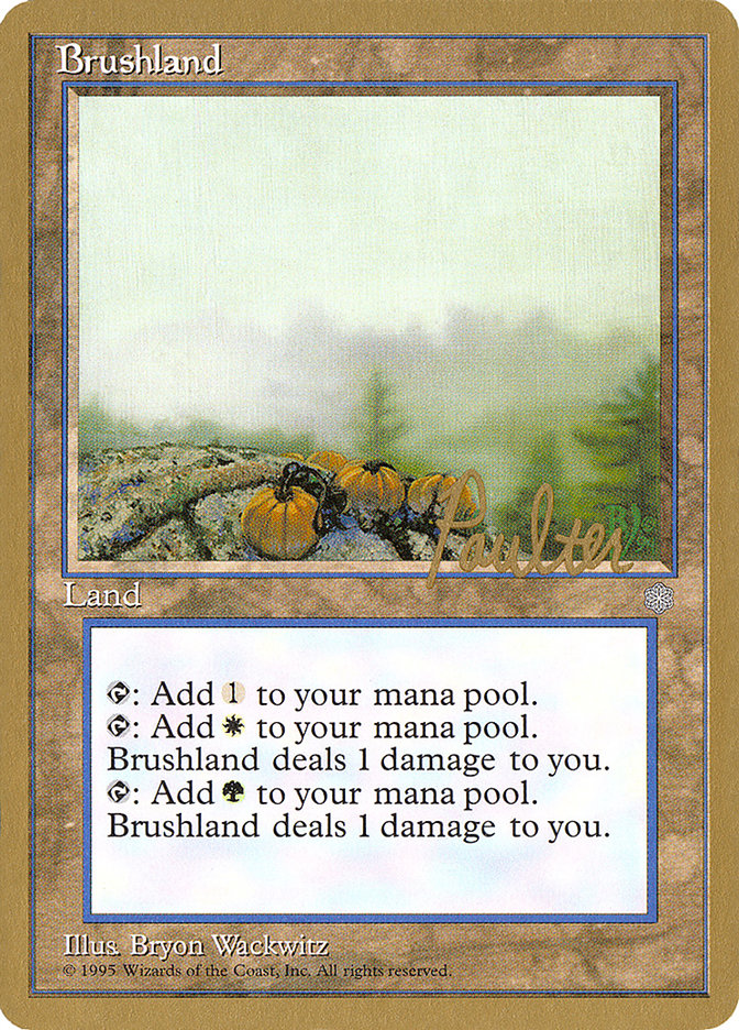 Brushland (Preston Poulter) [Pro Tour Collector Set] | Lots Moore NSW