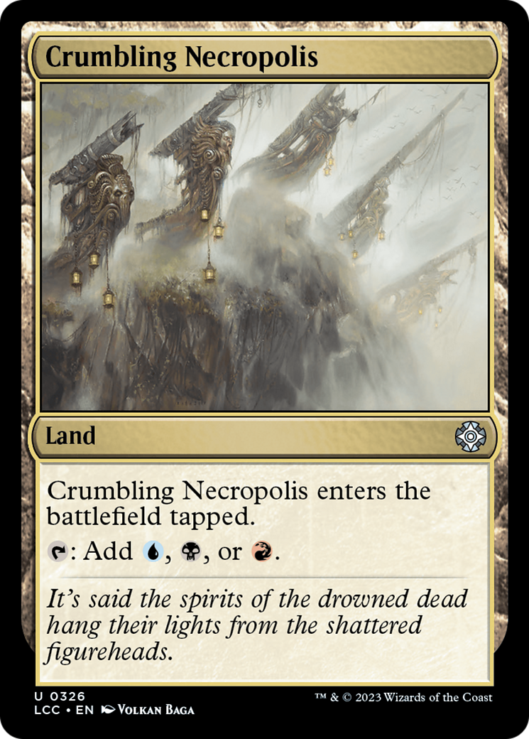 Crumbling Necropolis [The Lost Caverns of Ixalan Commander] | Lots Moore NSW