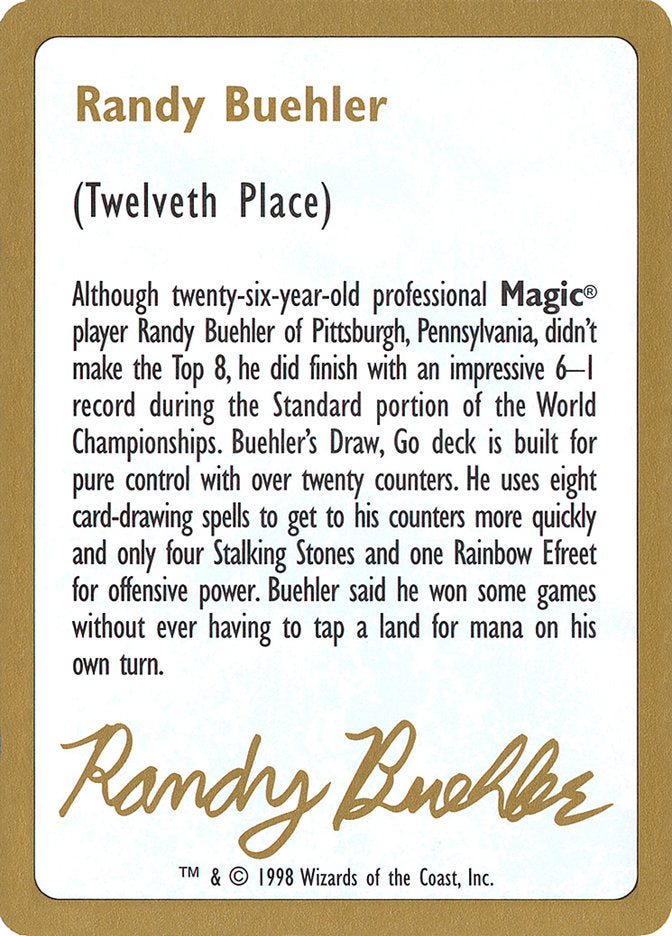 Randy Buehler Bio [World Championship Decks 1998] | Lots Moore NSW
