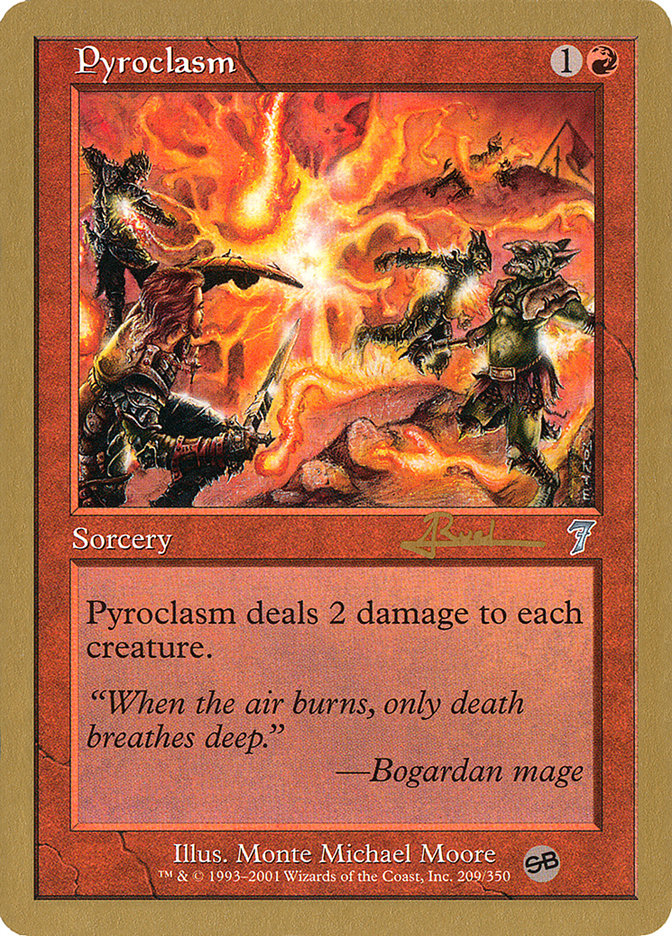 Pyroclasm (Antoine Ruel) (SB) [World Championship Decks 2001] | Lots Moore NSW