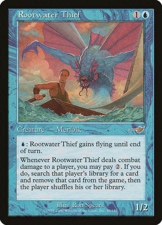 Rootwater Thief [Nemesis] | Lots Moore NSW
