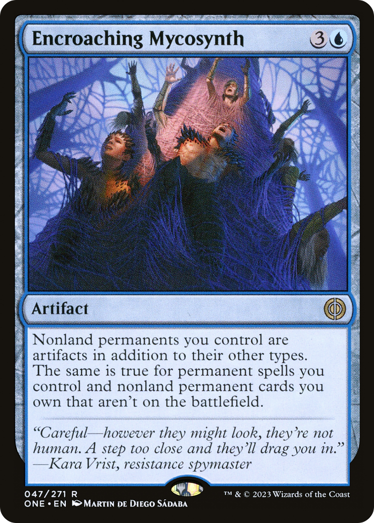 Encroaching Mycosynth [Phyrexia: All Will Be One] | Lots Moore NSW