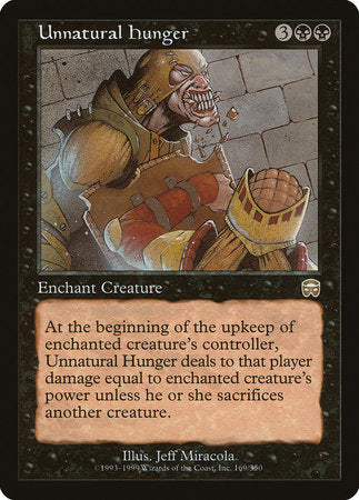 Unnatural Hunger [Mercadian Masques] | Lots Moore NSW